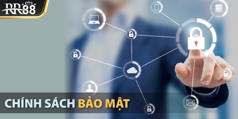 Chính sách bảo mật quy định về hệ thống an ninh cho nền tảng