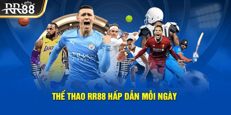 Đa siêu phẩm game thể thao RR88 online hấp dẫn hàng đầu hiện nay
