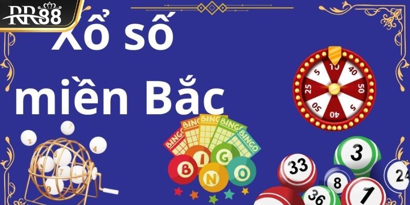 Ưu điểm nổi bật khi tham gia xổ số miền Bắc tại nhà cái RR88